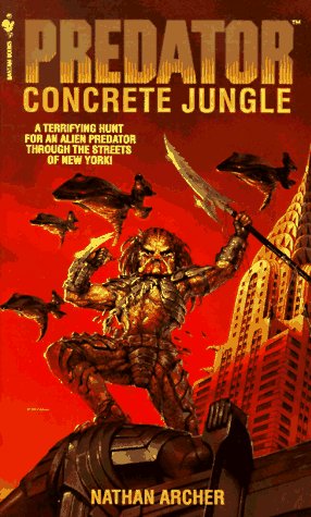 9780553565577: Predator: Concrete Jungle