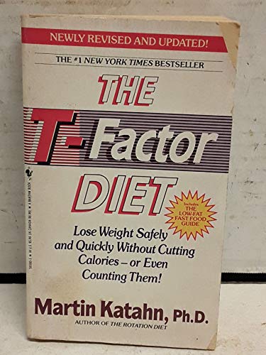 9780553565607: The T-Factor Diet