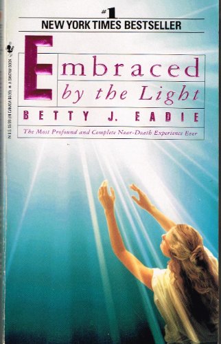 Stock image for Embraced by the Light for sale by The Book Garden
