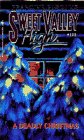 9780553566291: A Deadly Christmas (Sweet Valley High)