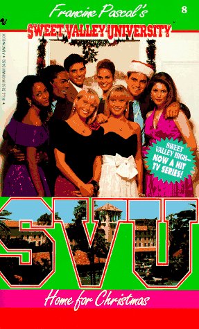Stock image for Home for Christmas (Sweet Valley University(R)) for sale by Front Cover Books