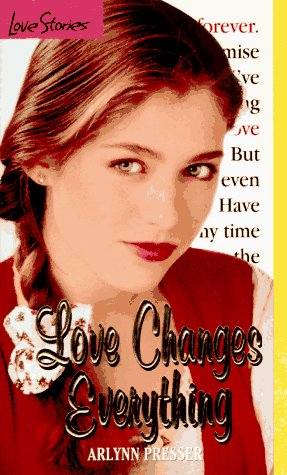 9780553566659: Love Stories 6: Love Changes Everything