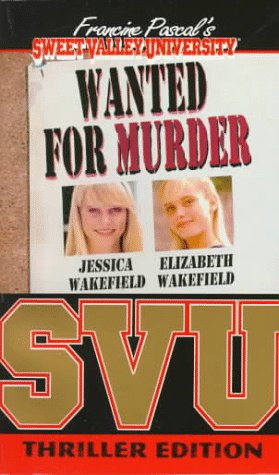 9780553566888: Wanted for Murder (Sweet Valley Thrillers)