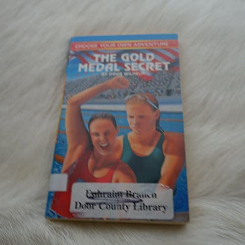 Stock image for The Gold Medal Secret (Choose Your Own Adventure(R)) for sale by Ergodebooks