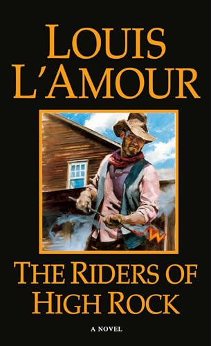 Beispielbild fr The Riders of High Rock: A Novel (Hopalong Cassidy) zum Verkauf von BooksRun