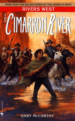 Stock image for The Cimarron River: A Rivers West Novel for sale by Gulf Coast Books