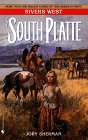 Stock image for The South Platte (Rivers West, Vol. 18) for sale by R Bookmark