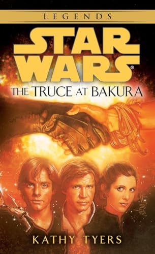 9780553568721: The Truce at Bakura (Star Wars)