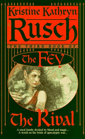 Stock image for The Rival: The Third Book of the Fey for sale by SecondSale