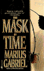 Imagen de archivo de The Mask of Time a la venta por Better World Books