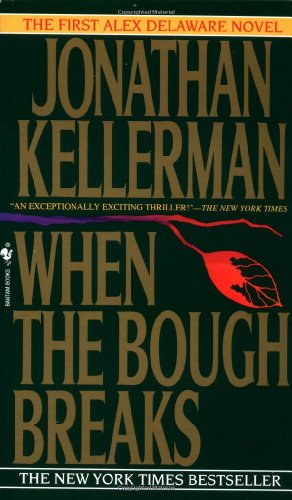 When the Bough Breaks (9780553569612) by Kellerman, Jonathan