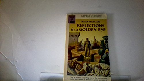 Beispielbild fr Reflections in a Golden Eye zum Verkauf von Firefly Bookstore