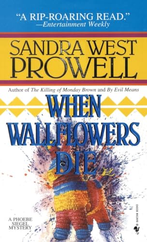 Beispielbild fr When Wallflowers Die : A Phoebe Siegel Mystery zum Verkauf von Better World Books