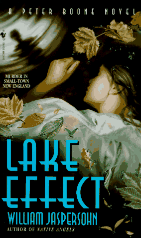 9780553569933: Lake Effect: A Peter Boone Novel