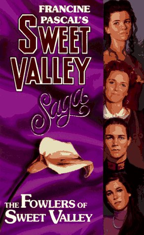 9780553570038: The Fowlers of Sweet Valley (Sweet Valley High Magna Editions)