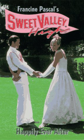 Happily Ever After (Sweet Valley High) (9780553570687) by Pascal, Francine