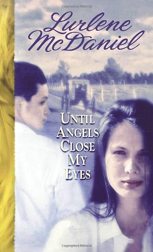 Imagen de archivo de Until Angels Close My Eyes a la venta por SecondSale