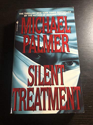 9780553572216: Silent Treatment: A Novel