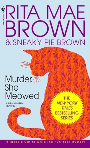 9780553572377: Murder, She Meowed: A Mrs. Murphy Mystery