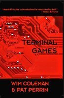 Terminal Games: A Cyberthriller (9780553572438) by Perriman, Cole