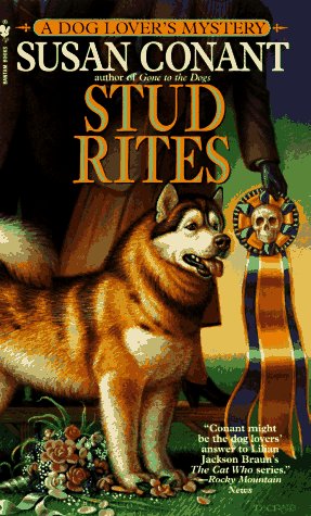 9780553573008: Stud Rites: A Dog Lover's Mystery