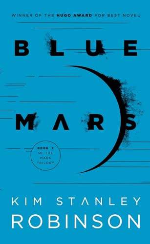 Stock image for Blue Mars (Mars Trilogy) for sale by Half Price Books Inc.