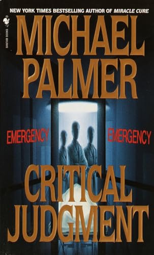 Critical Judgment: A Novel (9780553574081) by Palmer, Michael