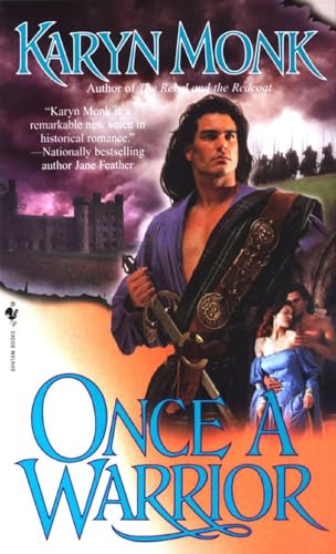 Once a Warrior: A Novel (The Warriors) (9780553574227) by Monk, Karyn