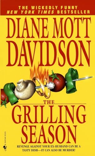 The Grilling Season (Goldy Culinary Mysteries, Book 7) (9780553574661) by Diane Mott Davidson