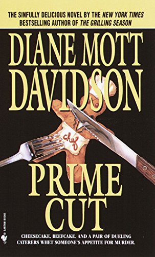 Prime Cut (Goldy Culinary Mysteries, Book 8) (9780553574678) by Diane Mott Davidson