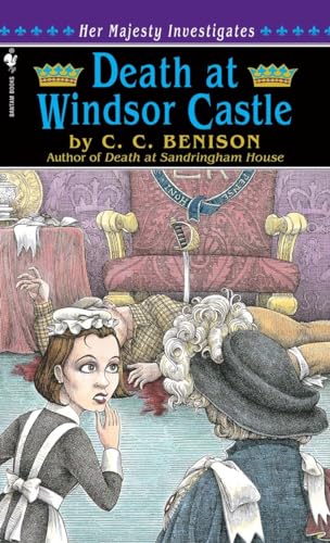 Stock image for Death at Windsor Castle: Her Majesty Investigates for sale by Half Price Books Inc.