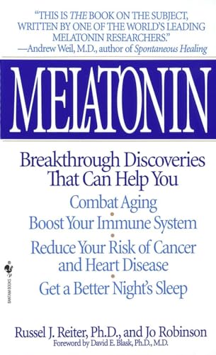 Imagen de archivo de Melatonin: Breakthrough Discoveries That Can Help You Combat Aging, Boost Your Immune System, Reduce Your Risk of Cancer and Heart Disease, Get a Better Nights Sleep a la venta por Zoom Books Company