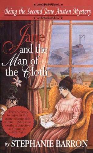 Imagen de archivo de Jane and the Man of the Cloth: Being the Second Jane Austen Mystery (Being A Jane Austen Mystery) a la venta por SecondSale