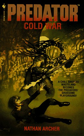 9780553574937: Predator: Cold War