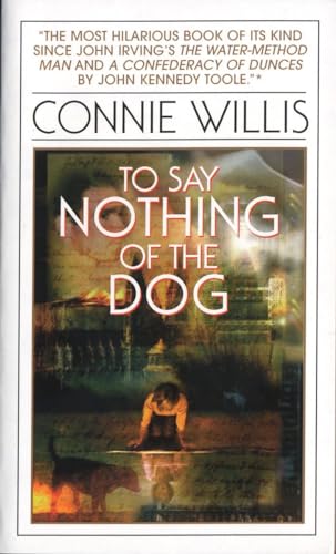 Beispielbild fr To Say Nothing of the Dog zum Verkauf von Better World Books