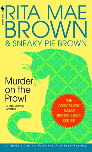 Stock image for Murder on the Prowl: A Mrs. Murphy Mystery for sale by Your Online Bookstore