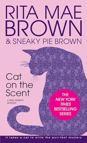 Beispielbild fr Cat on the Scent: A Mrs. Murphy Mystery zum Verkauf von SecondSale