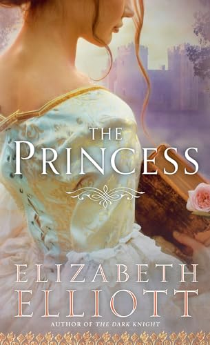 The Princess - Elizabeth Elliott