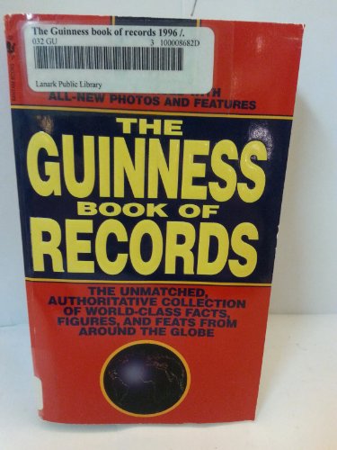 Beispielbild fr The Guinness Book of World Records 1996 zum Verkauf von Better World Books