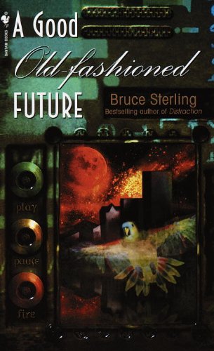 9780553576429: A Good Old-Fashioned Future