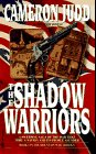 Stock image for The Shadow Warriors (Mountain War Trilogy) for sale by Wonder Book