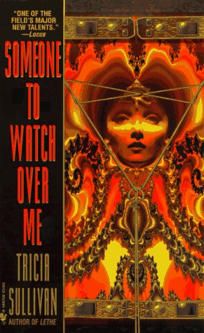 Someone to Watch Over Me (9780553577020) by Sullivan, Tricia
