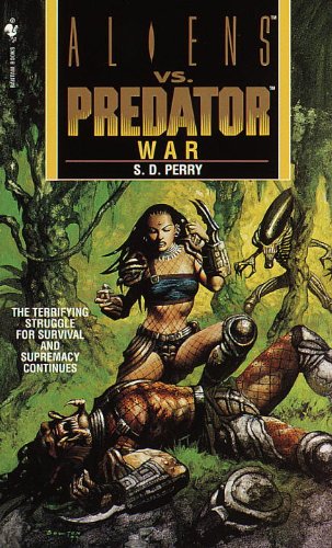 Beispielbild fr War (Aliens Vs. Predator, Book 3) zum Verkauf von HPB Inc.