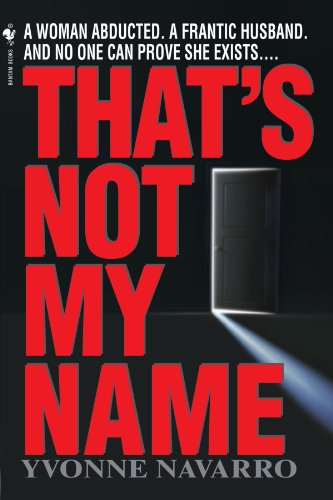 Imagen de archivo de Thats Not My Name a la venta por Hawking Books
