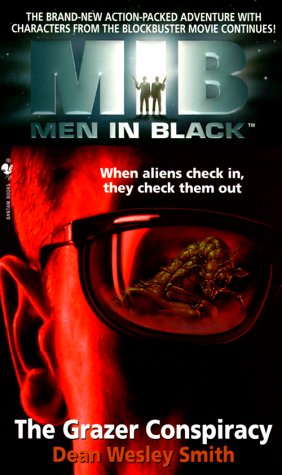 9780553577693: Men in Black: The Grazer Conspiracy