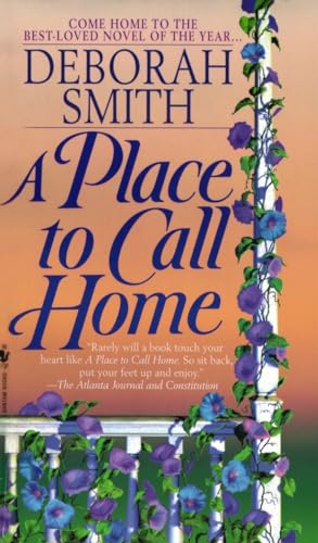 Beispielbild fr A Place to Call Home: A Novel zum Verkauf von Gulf Coast Books