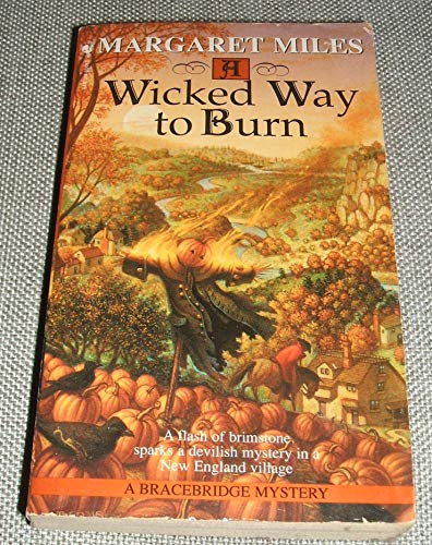 Beispielbild fr A Wicked Way to Burn (Bracebridge Mystery) zum Verkauf von More Than Words