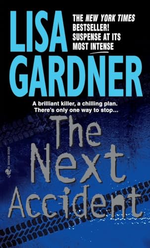 Beispielbild fr The Next Accident: An FBI Profiler Novel zum Verkauf von SecondSale