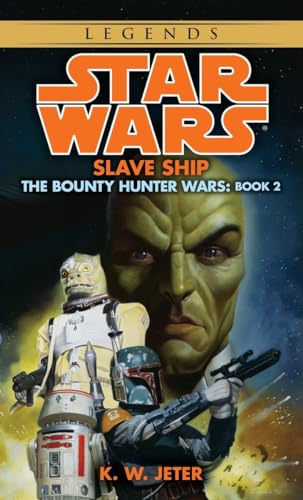 Beispielbild fr Slave Ship (Star Wars: The Bounty Hunter Wars, Book 2) zum Verkauf von SecondSale