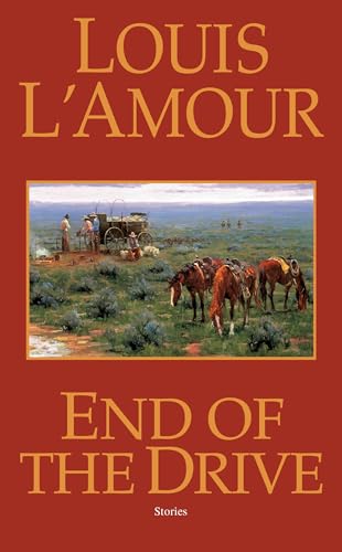 End of the Drive - L'Amour, Louis